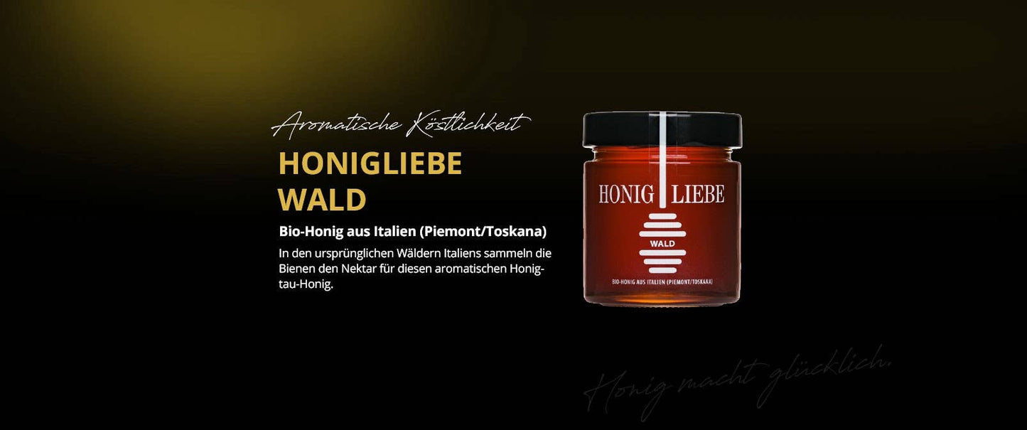 Honigliebe Wald