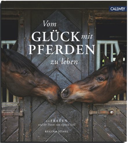 Buch Vom Glück mit Pferden zu leben