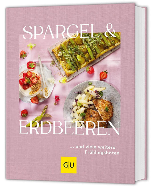 Spargel & Erdbeeren und viele weitere Frühlingsboten