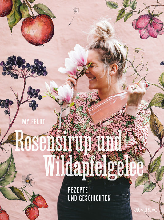 Buch Rosensirup und Wildapfelgelee