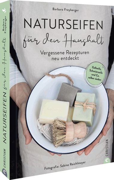 Buch Naturseifen für den Haushalt - Gallseife, Schmierseife & Co. selbst sieden