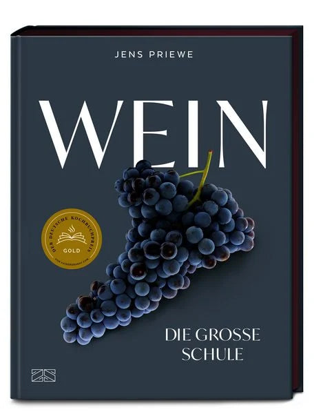 Wein - die große Schule